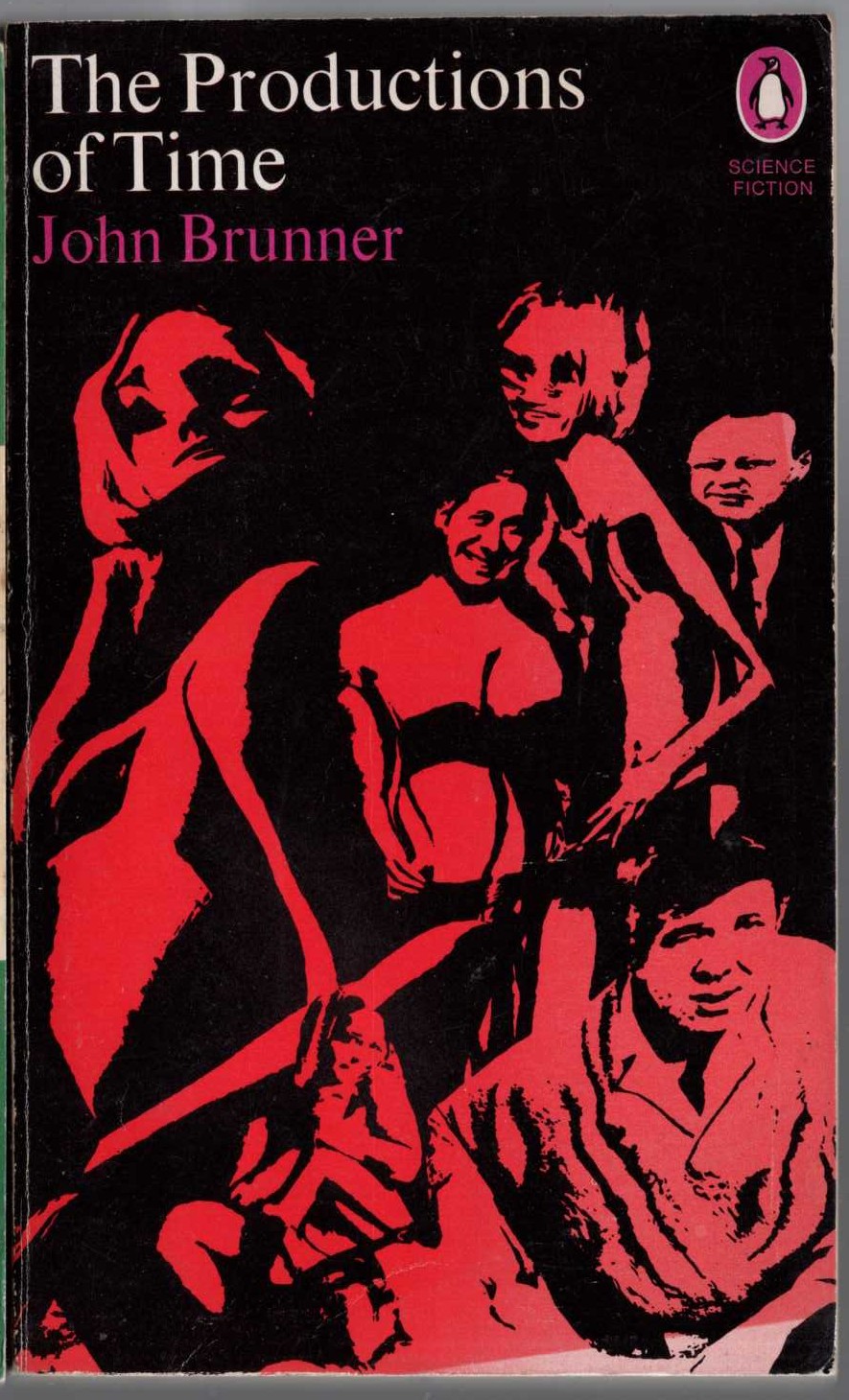 John Brunner  THE PRODUCTIONS OF TIME front book cover image