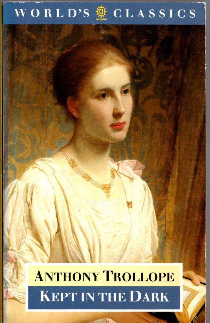 Anthony Trollope  KEPT IN THE DARK front book cover image