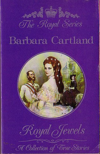 Barbara Cartland  ROYAL JEWELS (non-fiction) front book cover image