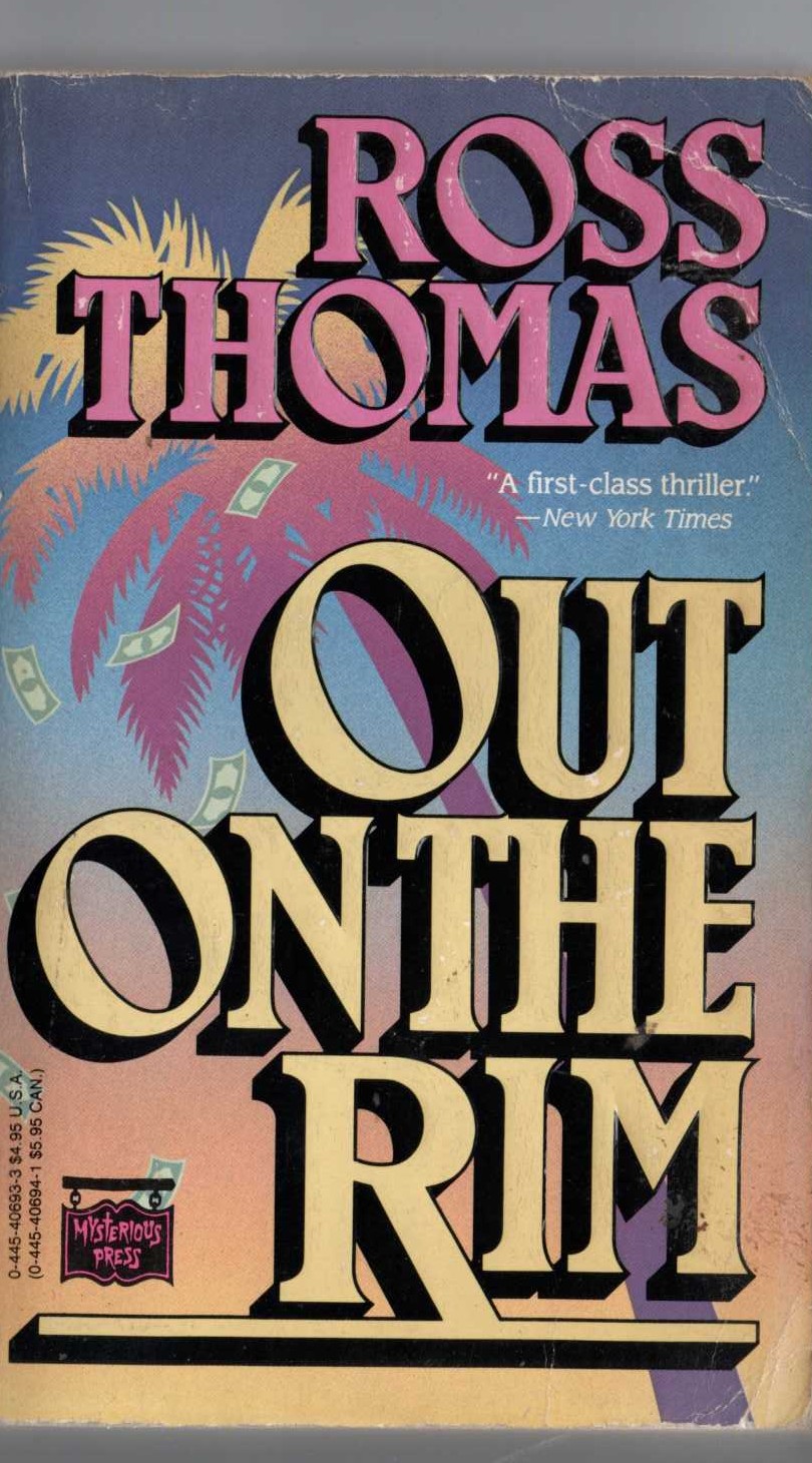 Ross Thomas  OUT ON THE RIM front book cover image