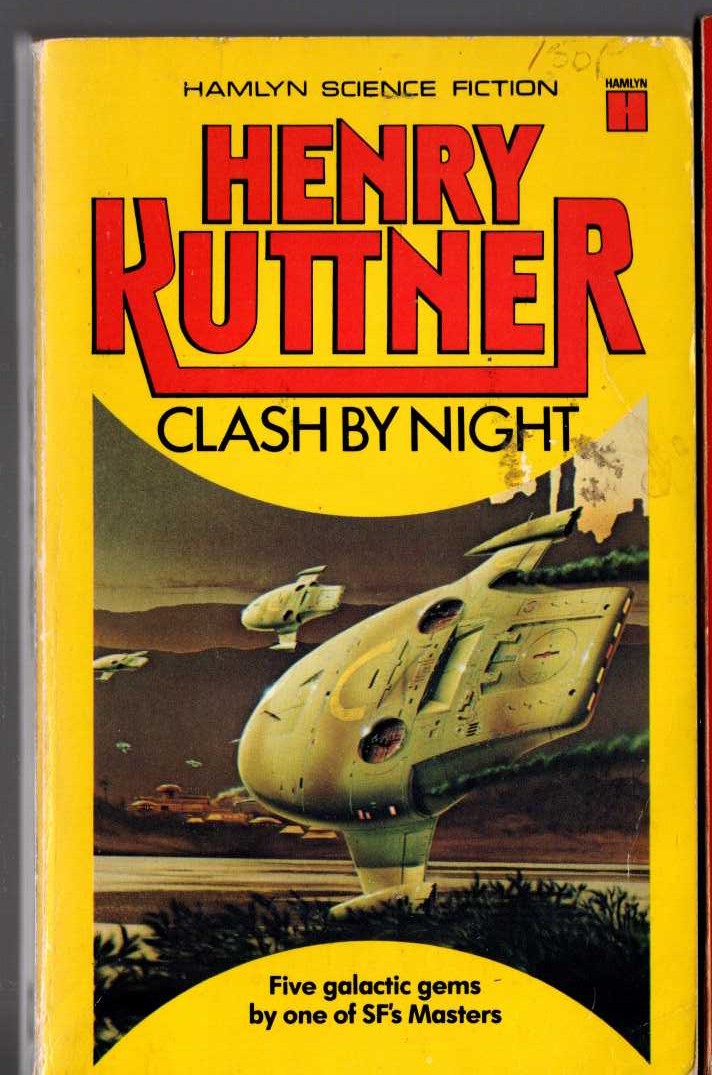 Henry Kuttner  CLASH BY NIGHT front book cover image
