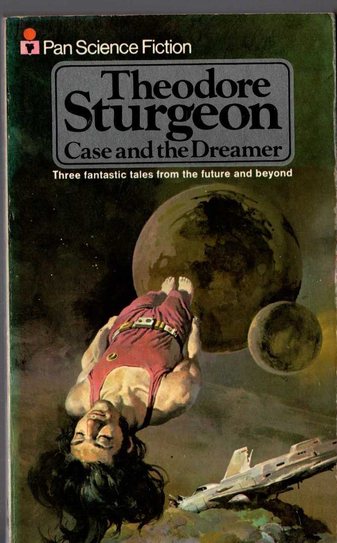 Theodore Sturgeon  CASE AND THE DREAMER front book cover image