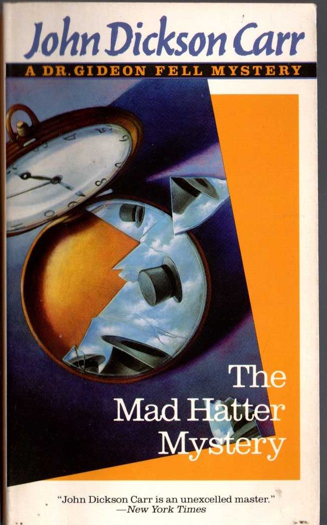John Dickson Carr  THE MAD HATTER MYSTERY front book cover image
