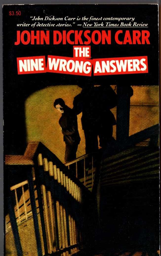 John Dickson Carr  THE NINE WRONG ANSWERS front book cover image