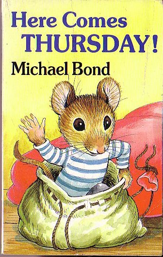 Michael Bond  HERE COMES THURSDAY! front book cover image
