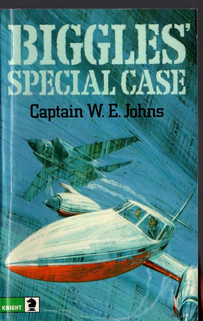 Captain W.E. Johns  BIGGLES' SPECIAL CASE front book cover image