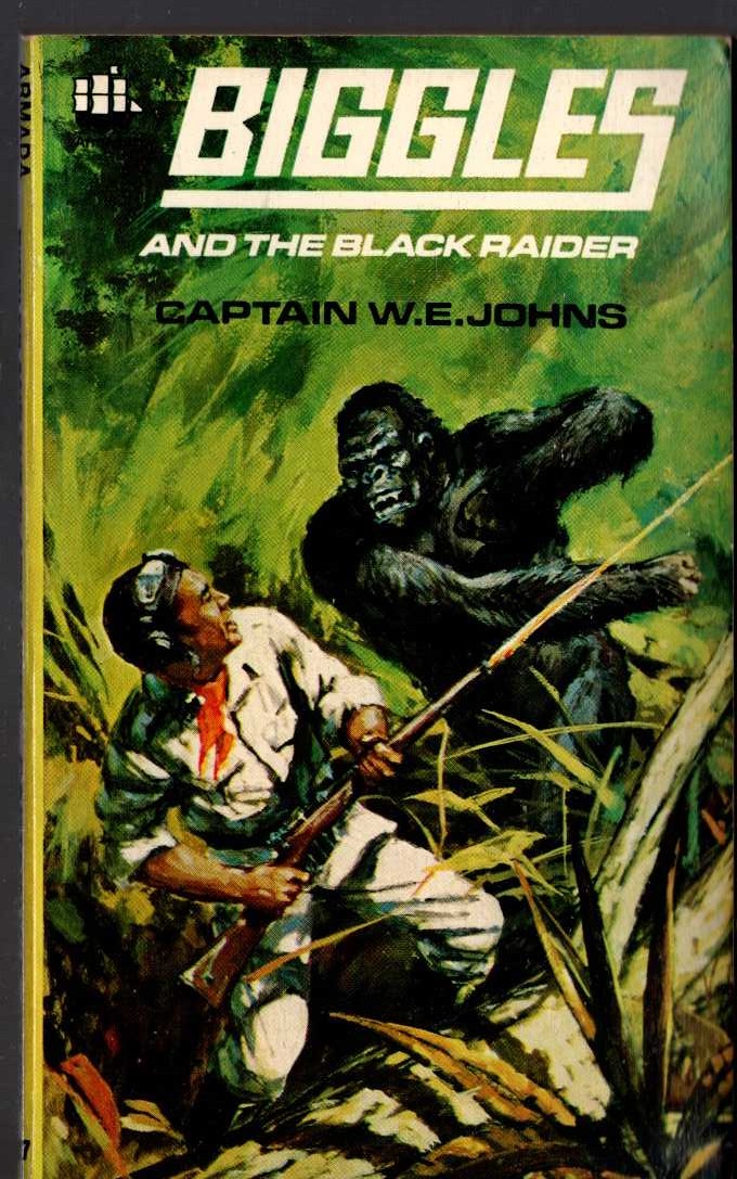 Captain W.E. Johns  BIGGLES AND THE BLACK RAIDER front book cover image