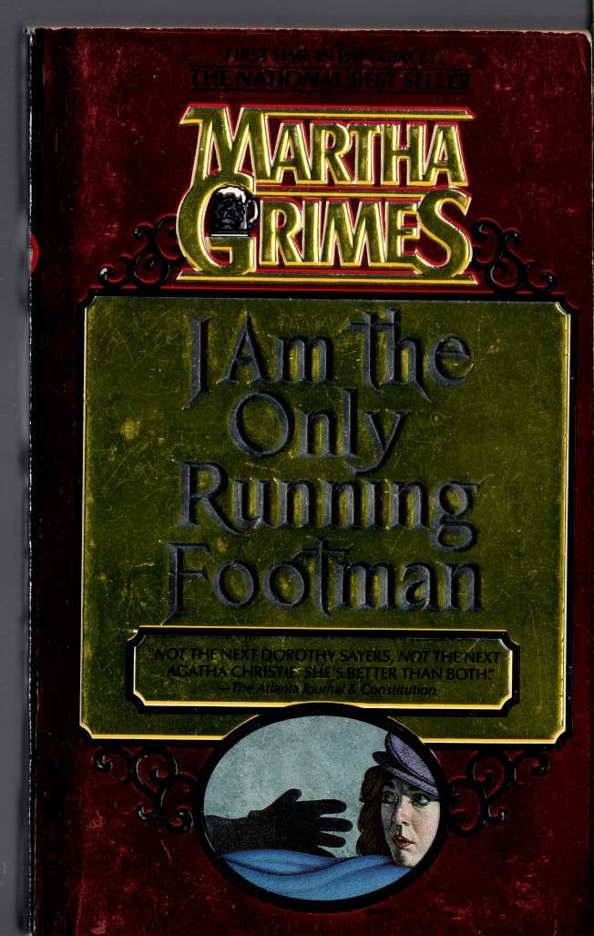 Martha Grimes  I-AM THE ONLY RUNNING FOOTMAN front book cover image