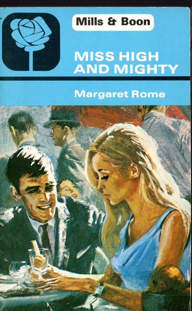 Margaret Rome  MISS HIGH AND MIGHTY front book cover image