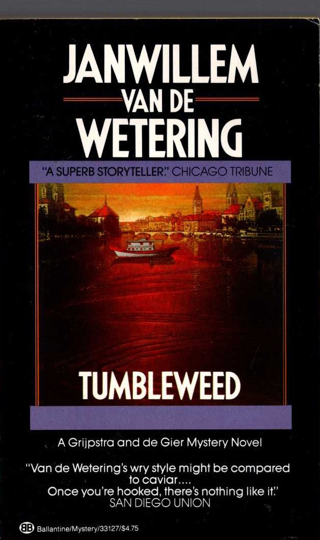 Janwillem van de Wetering  TUMBLEWEED front book cover image