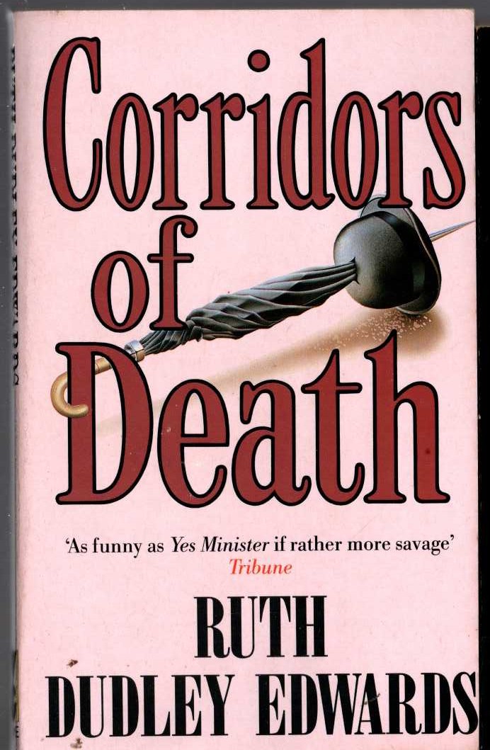 Ruth Dudley Edwards  CORRIDORS OF DEATH front book cover image