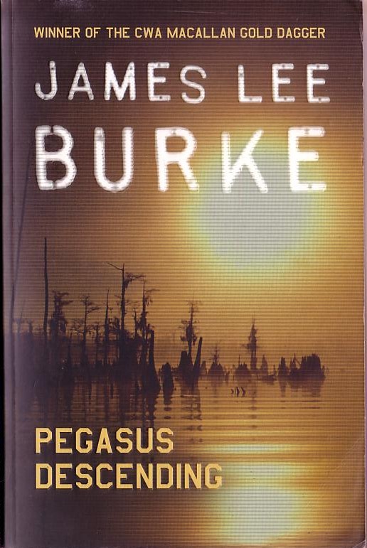 James Lee Burke  PEGASUS DESCENDING front book cover image