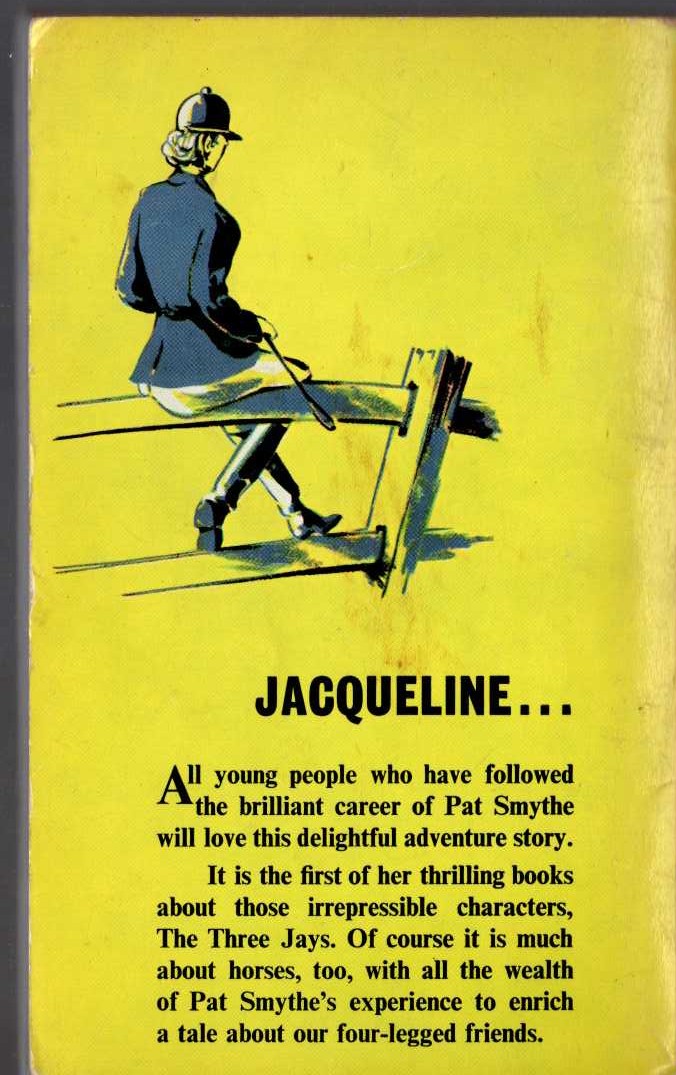 Pat Smythe  JACQUELINE RIDES FOR A FALL magnified rear book cover image