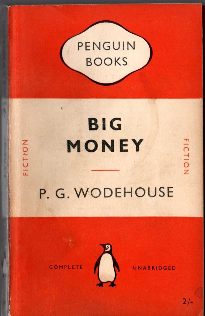 P.G. Wodehouse  BIG MONEY front book cover image
