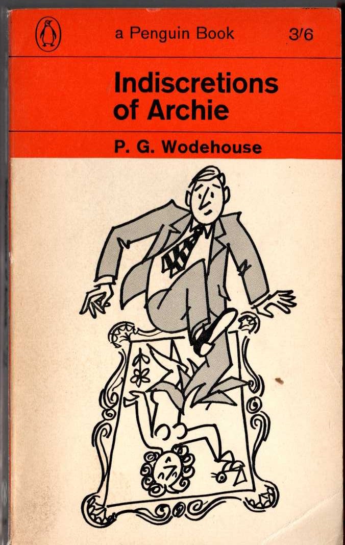 P.G. Wodehouse  INDISCRETIONS OF ARCHIE front book cover image