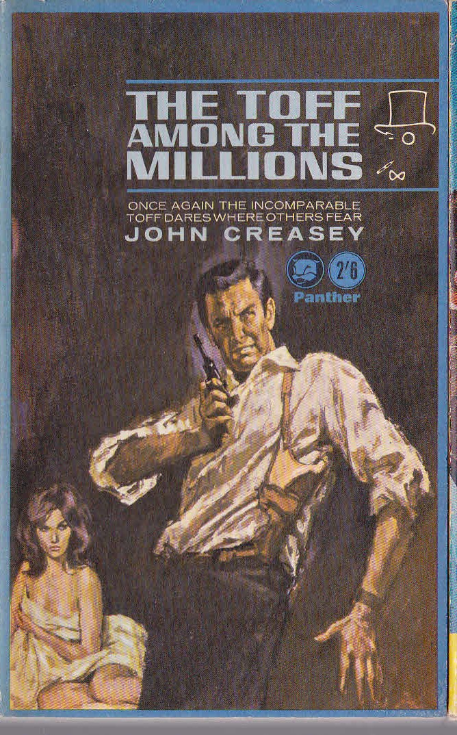 John Creasey  THE TOFF AMONG THE MILLIONS front book cover image