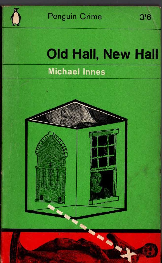 Michael Innes  OLD HALL, NEW HALL front book cover image