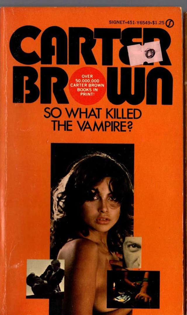 Carter Brown  SO WHAT KILLED THE VAMPIRE? front book cover image