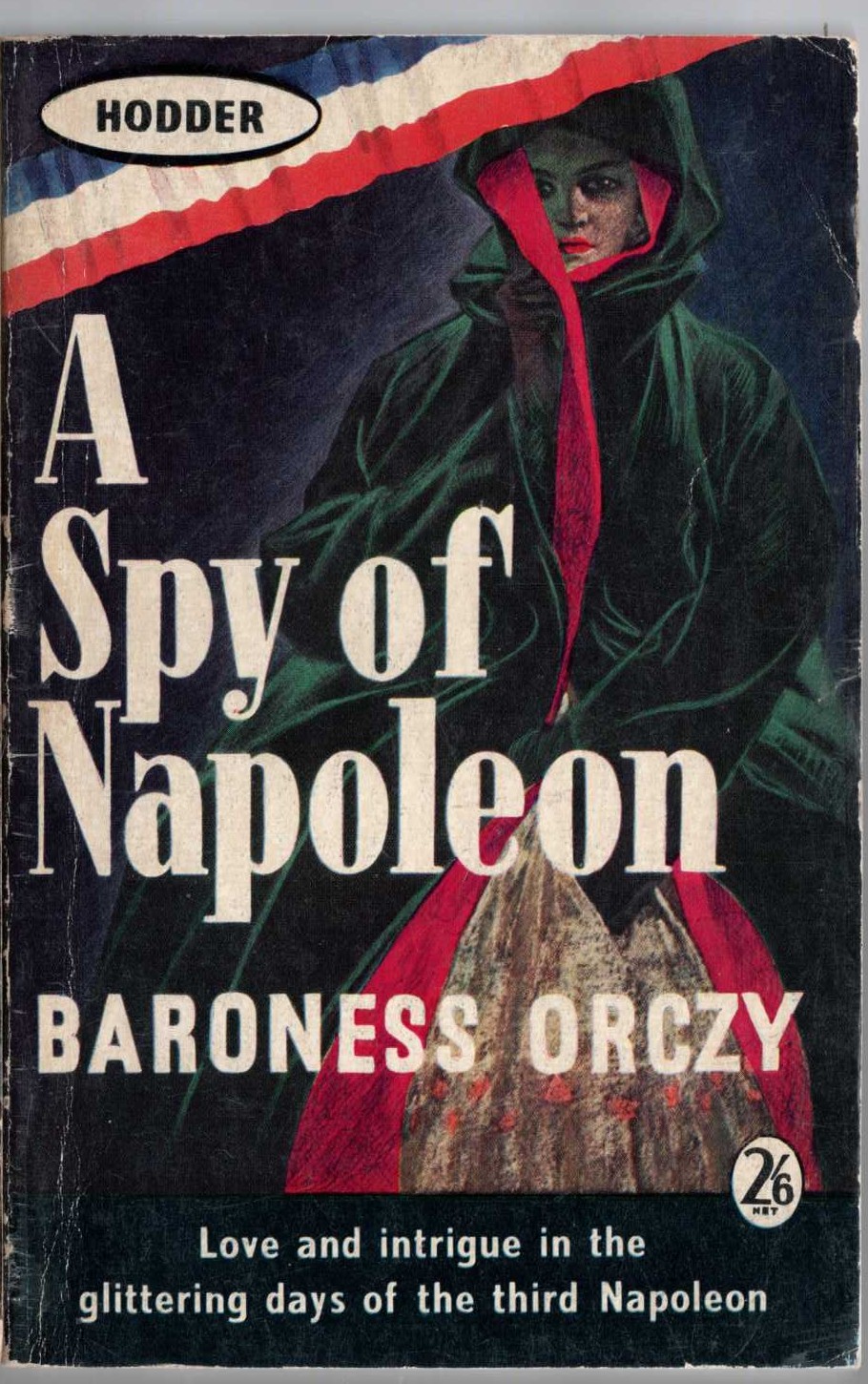 Baroness Orczy  A SPY FOR NAPOLEON front book cover image