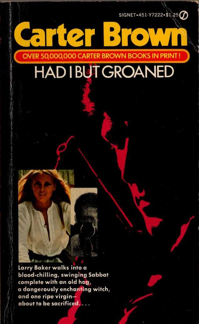 Carter Brown  HAD I BUT GROANED front book cover image