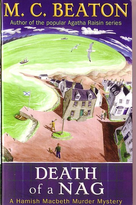M.C. Beaton  HAMISH MACBETH. Death of Nag front book cover image