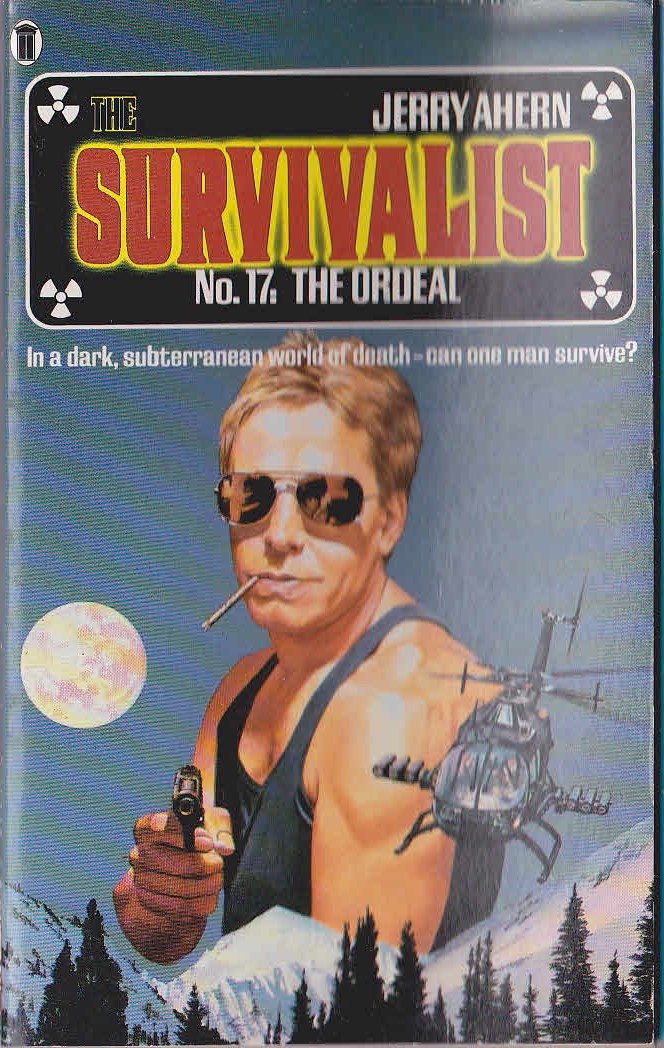 Jerry Ahern  THE SURVIVALIST No.17: The Ordeal front book cover image