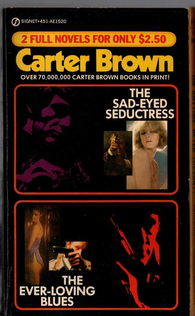 Carter Brown  THE SAD-EYED SEDUCTRESS and THE EVER-LOVING BLUES front book cover image
