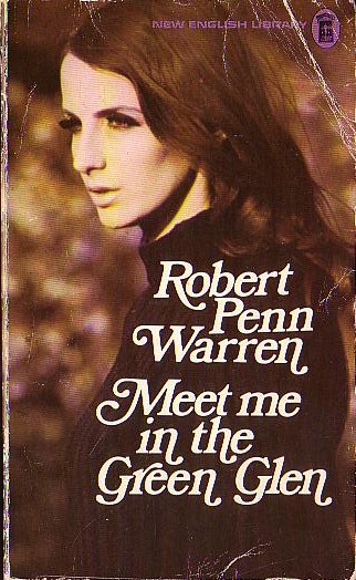 Robert Penn Warren  MEET ME IN THE GREEN GLEN front book cover image