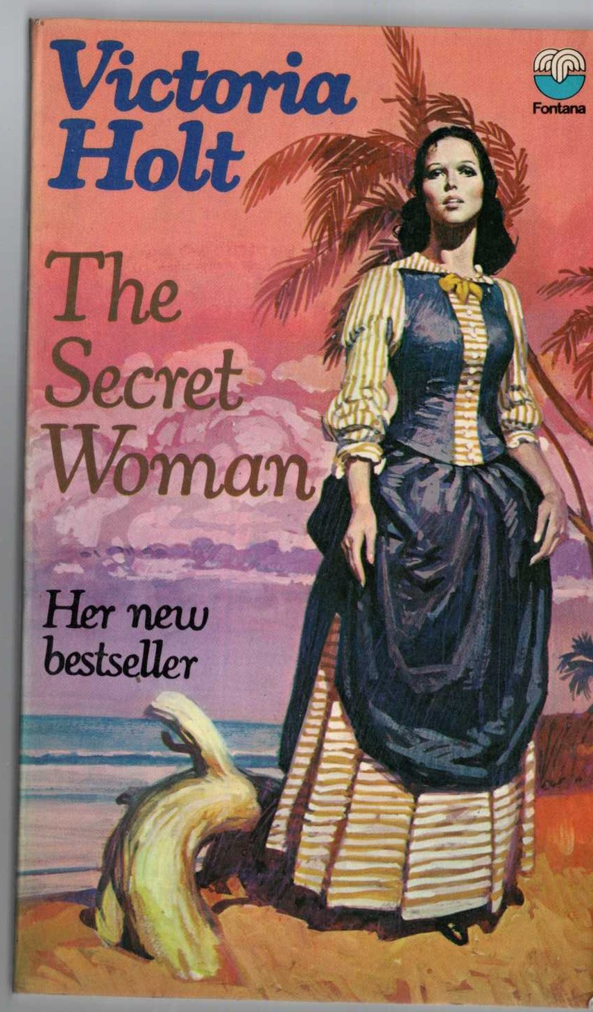 Victoria Holt  THE SECRET WOMAN front book cover image