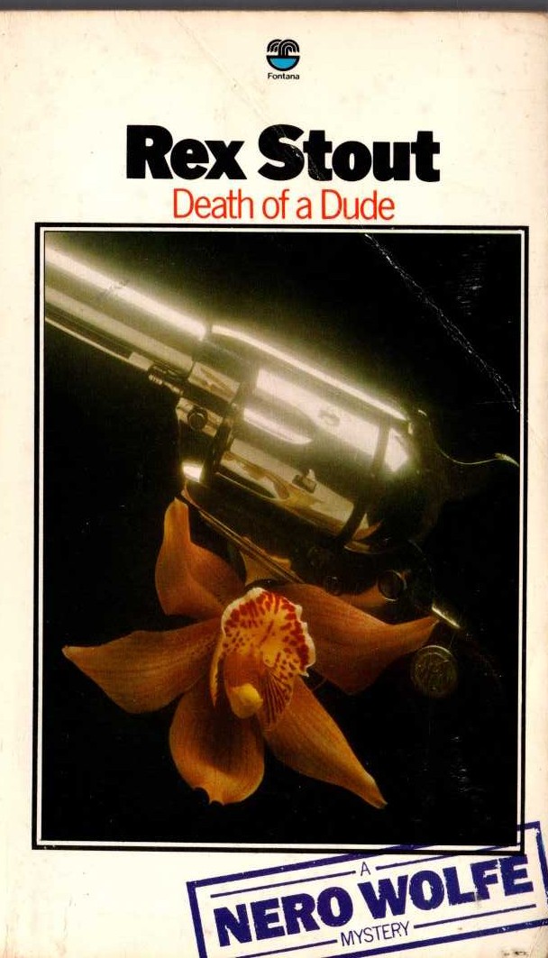 Rex Stout  DEATH OF A DUDE front book cover image