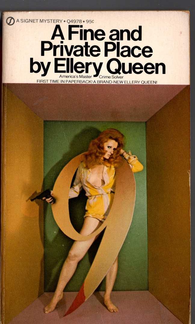 Ellery Queen  A FINE AND PRIVATE PLACE front book cover image