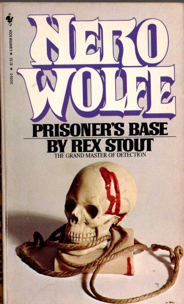 Rex Stout  PRISONER'S BASE front book cover image