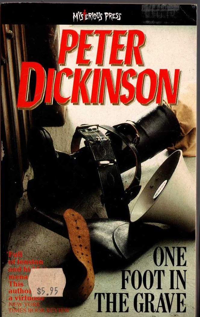 Peter Dickinson  ONE FOOT IN THE GRAVE front book cover image