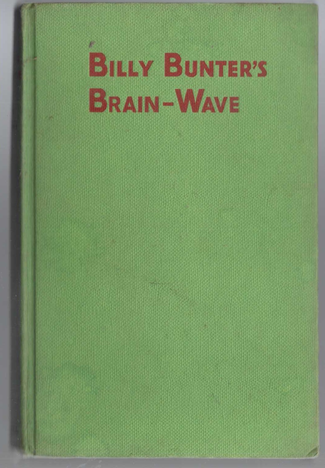 BILLY BUNTER'S BRAIN-WAVE front book cover image