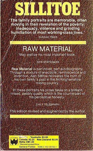Alan Sillitoe  RAW MATERIAL magnified rear book cover image