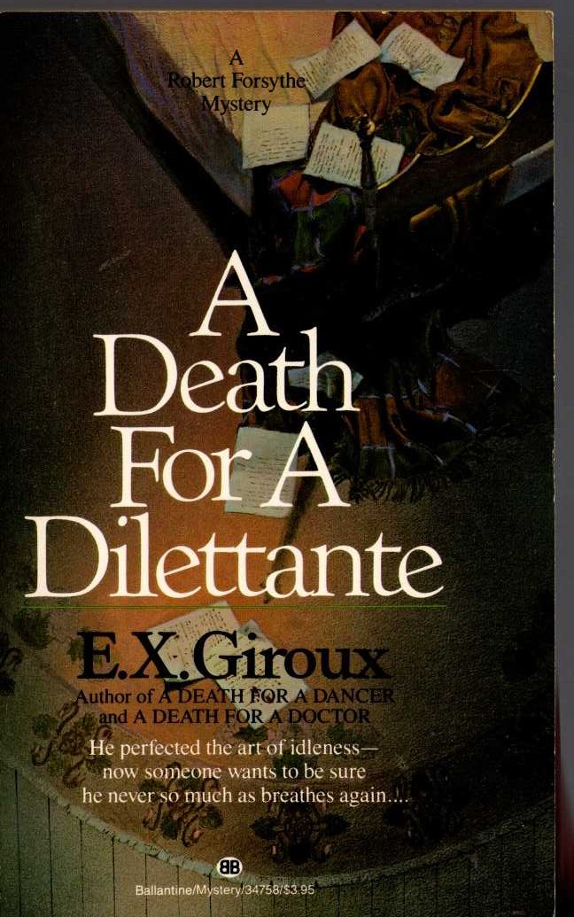 E.X. Giroux  A DEATH FOR A DILETTANTE front book cover image