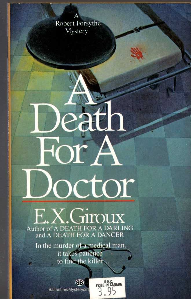 E.X. Giroux  A DEATH FOR A DOCTOR front book cover image