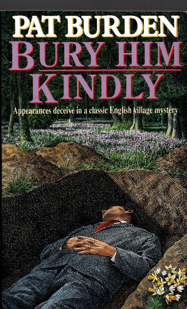 Pat Burden  BURY HIM KINDLY front book cover image