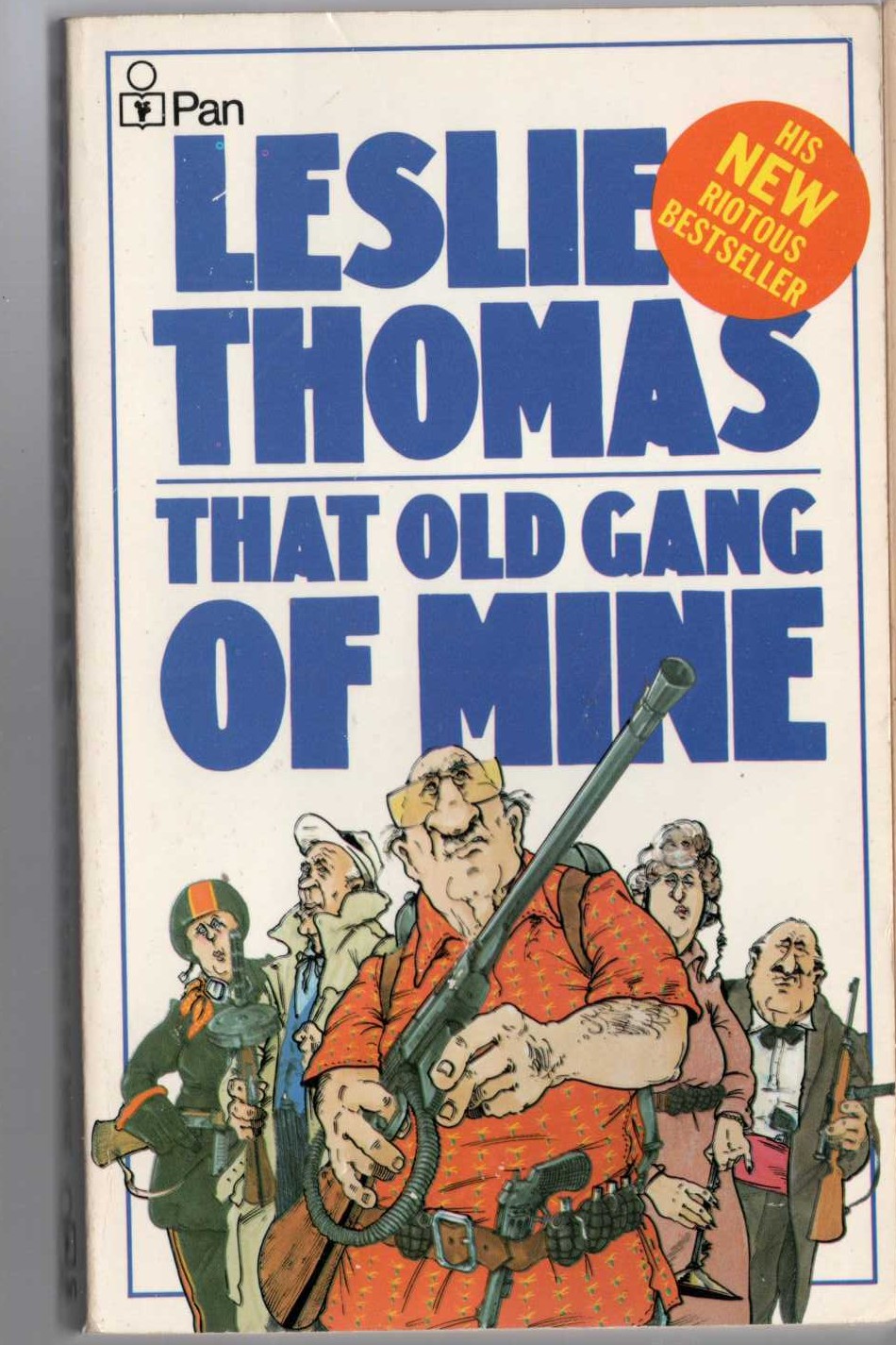 Leslie Thomas  THAT OLD GANG OF MINE front book cover image