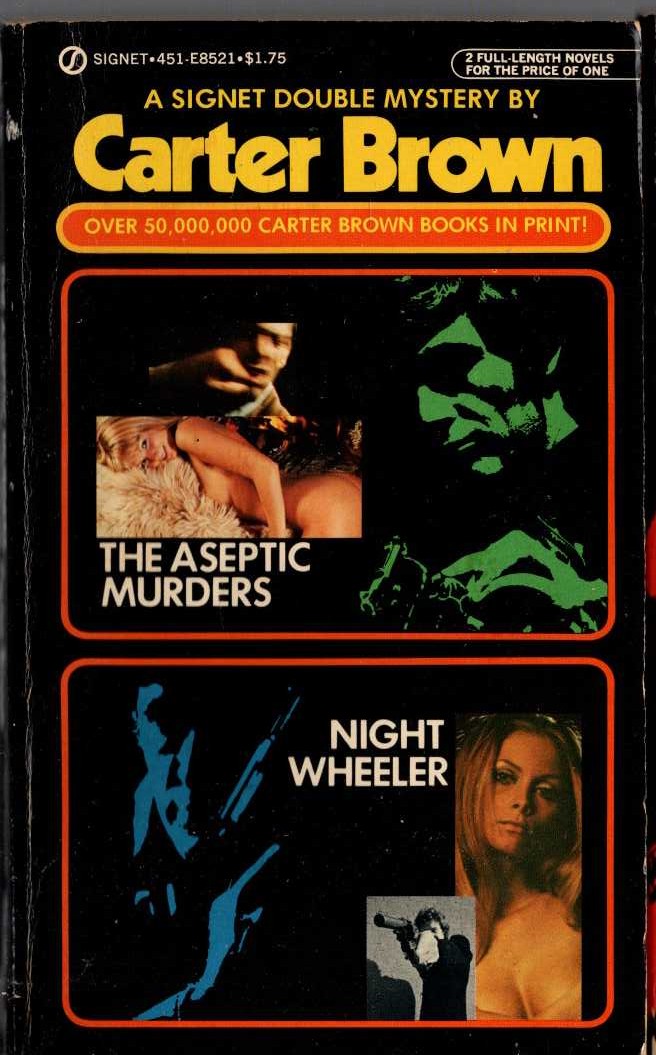 Carter Brown  THE ASEPTIC MURDERS and NIGHT WHEELER front book cover image