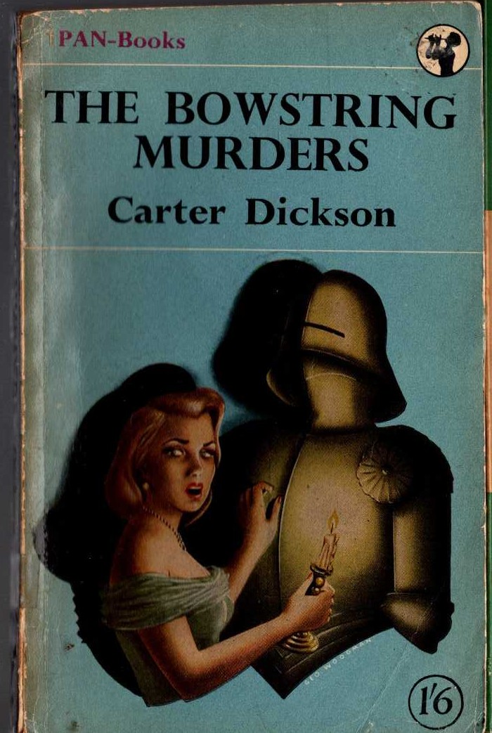 Carter Dickson  THE BOWSTRING MURDERS front book cover image