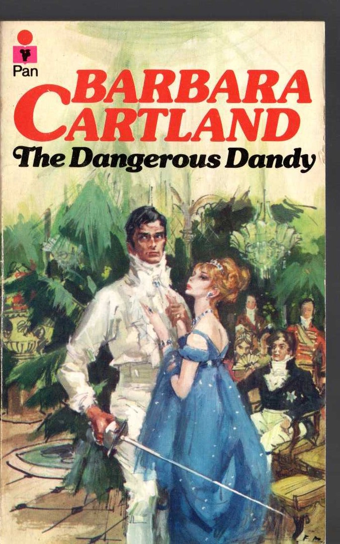 Barbara Cartland  THE DANGEROUS DANDY front book cover image
