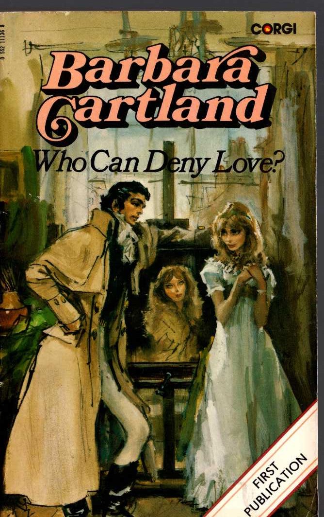 Barbara Cartland  WHO CAN DENY LOVE? front book cover image