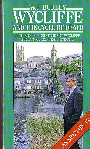 W.J. Burley  WYCLIFFE AND THE CYCLE OF DEATH (TV tie-in) front book cover image