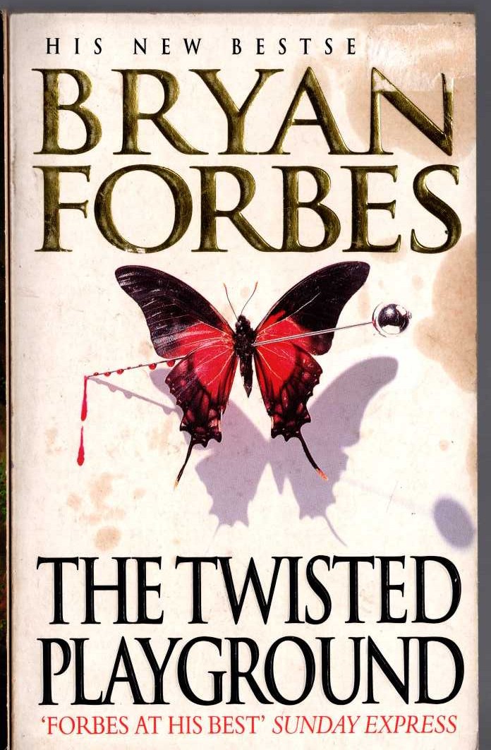 Bryan Forbes  THE TWISTED PLAYGROUND front book cover image