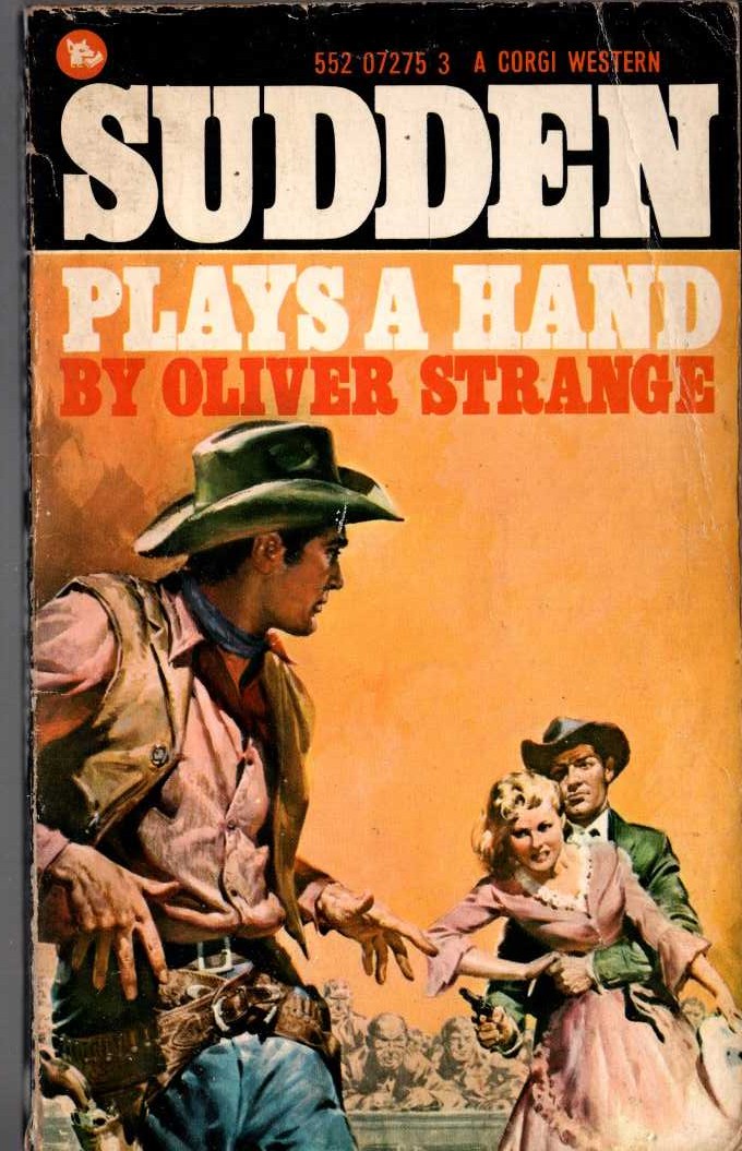 Oliver Strange  SUDDEN PLAYS A HAND front book cover image