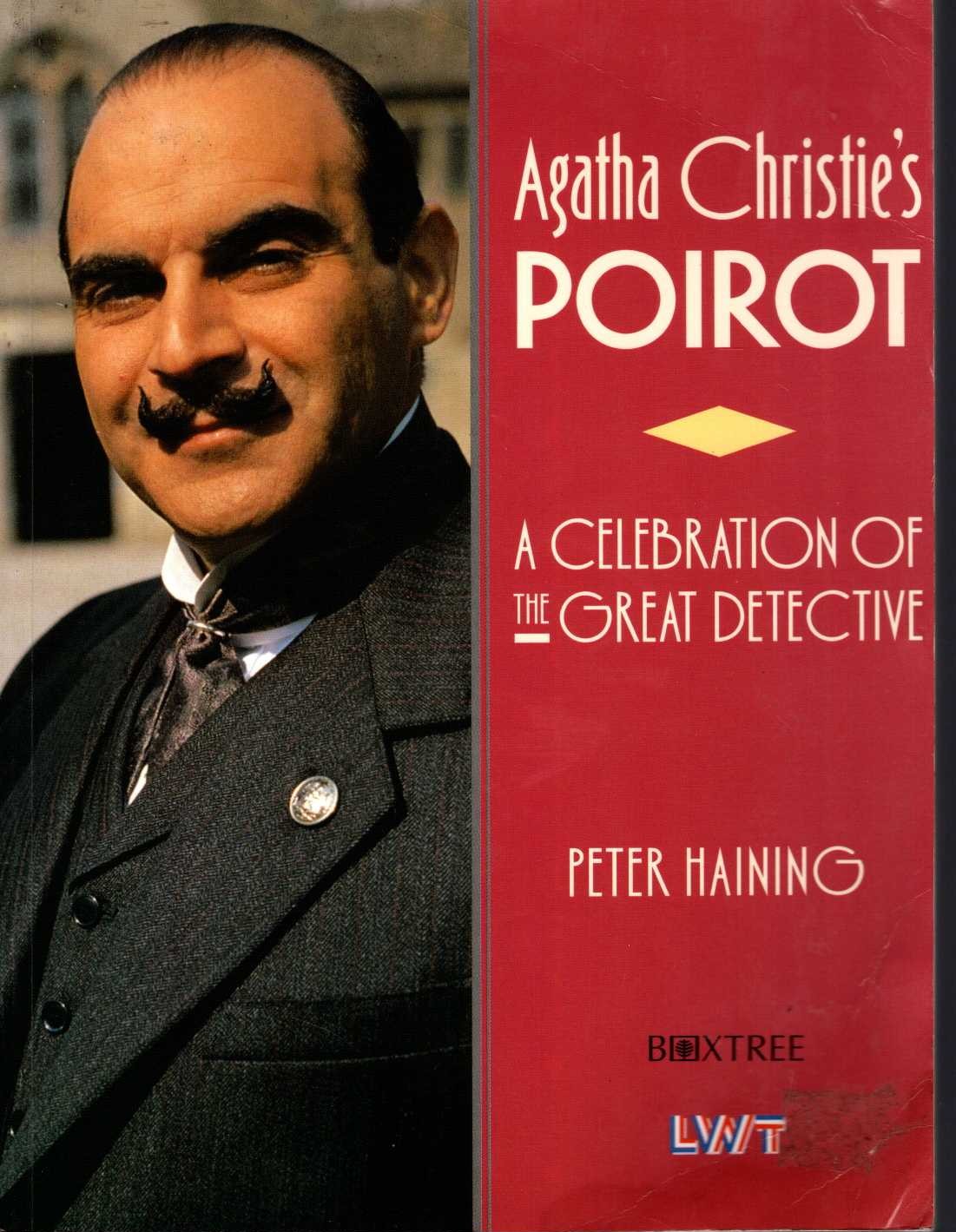 Peter Haining  AGATHA CHRISTIE'S POIROT. A celebration of the great detective front book cover image