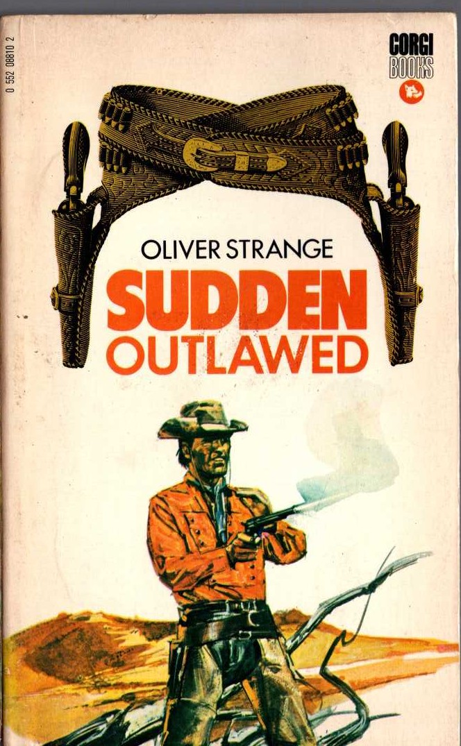 Oliver Strange  SUDDEN OUTLAWED front book cover image
