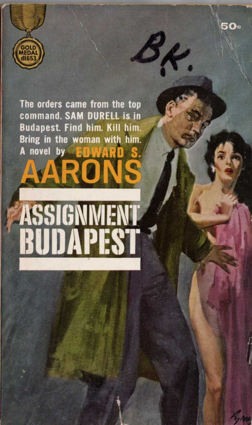 Edward S. Aarons  ASSIGNMENT BUDAPEST front book cover image