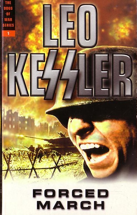 Leo Kessler  FORCED MARCH front book cover image